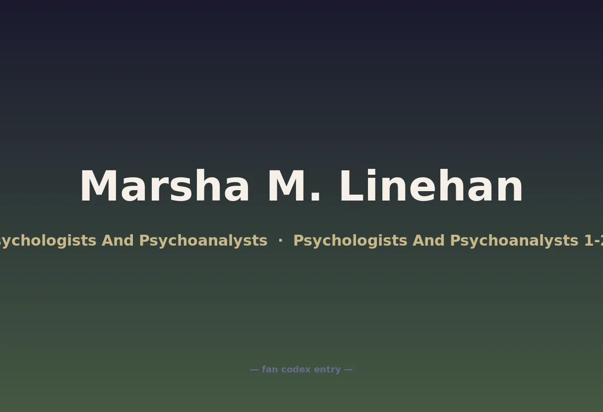Marsha M. Linehan